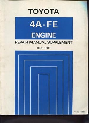 Imagen del vendedor de Toyota 4A-FE engine repair manual supplement October 1987. a la venta por Lost and Found Books