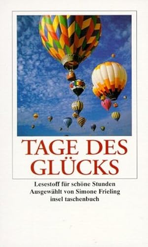 Bild des Verkufers fr Tage des Glcks Lesestoff fr schne Stunden zum Verkauf von antiquariat rotschildt, Per Jendryschik