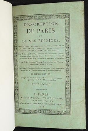 Description de Paris et de Ses Édifices, avec un précis historique et des observations sur le car...