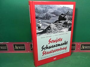 Bild des Verkufers fr Sowjets, Schwarzmarkt, Staatsvertrag. Stichwrter zu Niedersterreich 1945 - 1955. zum Verkauf von Antiquariat Deinbacher