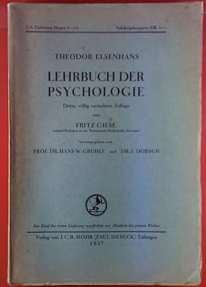 Immagine del venditore per Theodor Elsenhans. Lehrbuch der Psychologie. Lieferung 2/3 (Bogen 6-15) venduto da biblion2