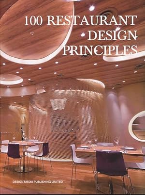 Seller image for 100 restaurant design principles. for sale by Fundus-Online GbR Borkert Schwarz Zerfa