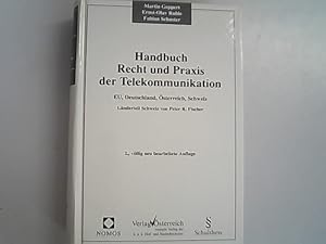 Seller image for Handbuch Recht und Praxis der Telekommunikation: EU, Deutschland, sterreich, Schweiz for sale by Antiquariat Bookfarm