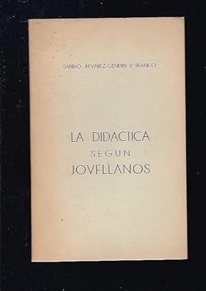 Imagen del vendedor de DIDACTICA SEGUN JOVELLANOS - LA (CONFERENCIA PRONUNCIADA EN EL CENTRO ASTURIANO DE MADRID) a la venta por Desvn del Libro / Desvan del Libro, SL