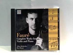 Imagen del vendedor de Complete Works for Violin and Piano / Faure / Smtliche Werke fr Violine und Klavier a la venta por ABC Versand e.K.