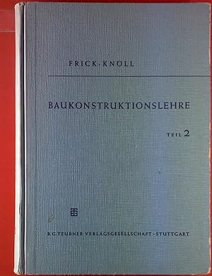 Imagen del vendedor de Baukonstruktionslehre. TEIL 2 a la venta por biblion2