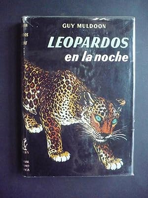 Bild des Verkufers fr LEOPARDOS EN LA NOCHE. zum Verkauf von Auca Llibres Antics / Yara Prez Jorques