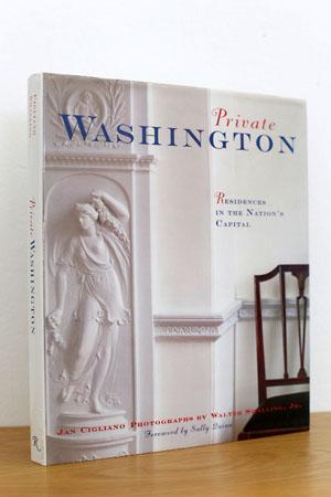 Private Washington - Residences in the Nation´s Capital