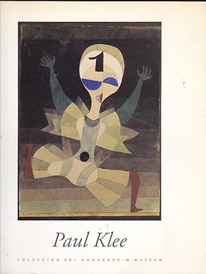 Bild des Verkufers fr Paul Klee. Coleccin del Guggenheim Museum zum Verkauf von LIBRERA GULLIVER
