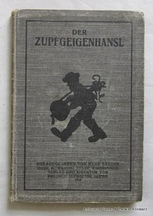 Herausgegeben von Hans Breuer unter Mitarbeit vieler Wandervögel. 9. Auflage, 71. Tsd. Leipzig, H...