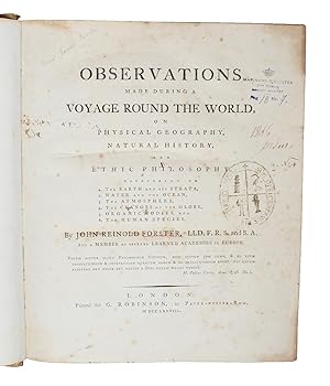 Observations made during a Voyage round the World, on Physical Geography, Natural History, and Et...