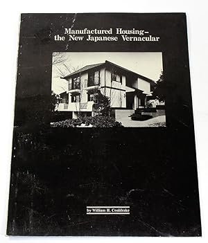 Immagine del venditore per Manufactured Housing -- The New Japanese Vernacular venduto da Black Paw Books