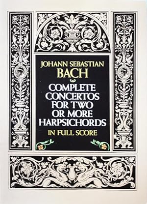 Immagine del venditore per Beispielbild fr diese ISBN Complete Concertos for Two or More Harpsichords in Full Score [BWV 1060-1065. Partitur] venduto da Cordula Roleff