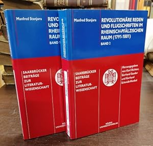 Revolutionare Reden und Flugschriften im Rheinisch-Pfälzischen Raum (1791-1801) Bd. 1 u.2: Studie...