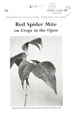 Red Spider Mite on Crops in the Open. Advisory Leaflet No. 226.