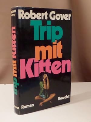 Seller image for Trip mit Kitten. Deutsch von Hans Wollschlger. for sale by Dieter Eckert