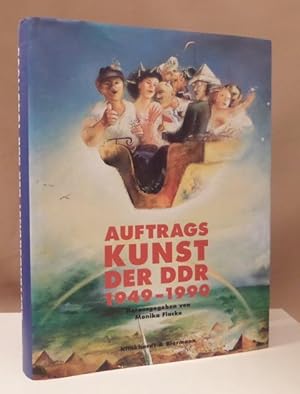 Bild des Verkufers fr Auftragskunst der DDR 1949 - 1990. zum Verkauf von Dieter Eckert