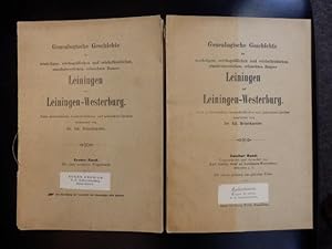 Imagen del vendedor de Genealogische Geschichte des uradeligen, reichsgrflichen und reichsfrstlichen, standesherrlichen, erlauchten Hauses Leiningen und Leiningen-Westerburg -- erster und zweiter Band -- a la venta por Antiquariat Lastovka GbR