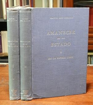 Amanecer de un Estado. Tomo 1 & 2 cplt. in 2 Volumes. Bajo los auspicios del Consejo Central Sion...