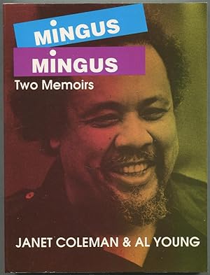 Bild des Verkufers fr Mingus/Mingus: Two Memoirs zum Verkauf von Between the Covers-Rare Books, Inc. ABAA