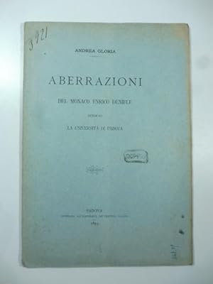 Bild des Verkufers fr Aberrazioni del monaco Enrico Denifle intorno la universita' di Padova zum Verkauf von Coenobium Libreria antiquaria