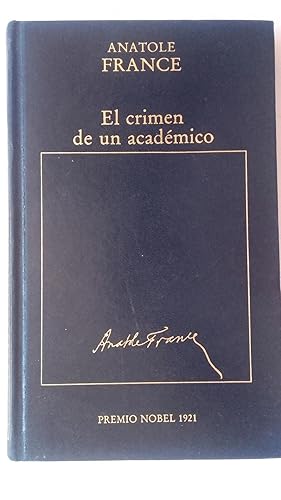 Imagen del vendedor de El crimen de un acadmico a la venta por Librera Ofisierra