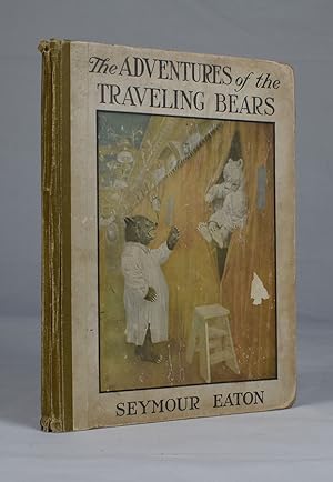 Imagen del vendedor de The Adventures of the Traveling Bears : Their Travels and Adventures. a la venta por James Arsenault & Company, ABAA