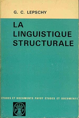 La Linguistique structurale