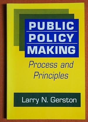 Image du vendeur pour Public Policy Making: Process and Principles mis en vente par GuthrieBooks