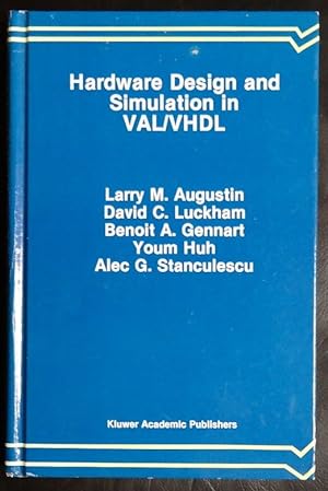 Image du vendeur pour Hardware Design and Simulation in VAL/VHDL (The Springer International Series in Engineering and Computer Science) mis en vente par GuthrieBooks