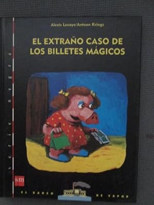 Imagen del vendedor de EL EXTRAO CASO DE LOS BILLETES MGICOS a la venta por LIBRERIA AZACAN