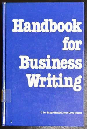 Seller image for Handbook for Business Writing for sale by GuthrieBooks