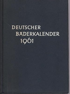 Deutscher Bäderkalender 1961. Ausgabe 1961.