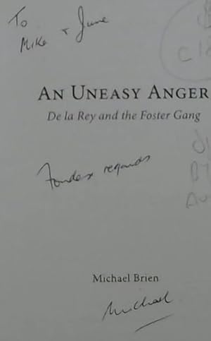Imagen del vendedor de An Uneasy Anger : De La Rey and the Foster Gang a la venta por Chapter 1