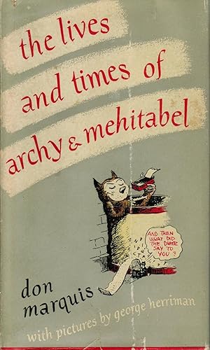 Seller image for The lives and times of archy & mehitabel for sale by Bookends