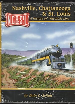 Bild des Verkufers fr Nashville, Chattanooga & St. Louis - A History of "The Dixie Line" zum Verkauf von Elder's Bookstore