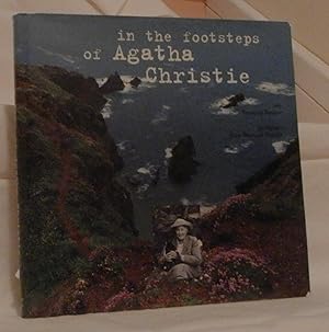 Seller image for In The Footsteps of Agatha Christie for sale by Hockley Books