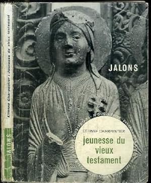 Bild des Verkufers fr JEUNESSE DU VIEUX TESTAMENT zum Verkauf von Le-Livre