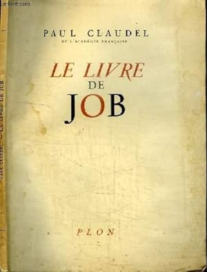 Bild des Verkufers fr LE LIVRE DE JOB zum Verkauf von Le-Livre