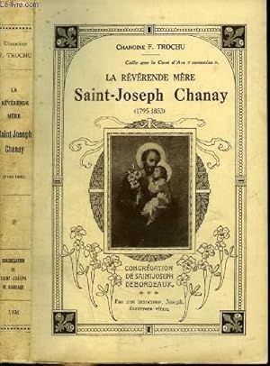 Bild des Verkufers fr LA REVERENDE MERE SAINT-JOSEPH CHANAY (1795-1853) zum Verkauf von Le-Livre