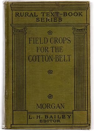 Field Crops For the Cotton-Belt