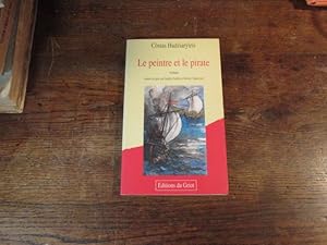 Seller image for Le peintre et le pirate. for sale by Librairie FAUGUET