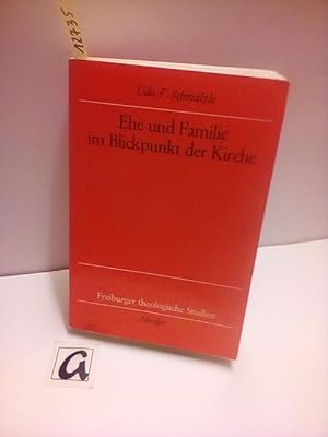 Seller image for Ehe und Familie im Blcikpunkt der Kirche. for sale by AphorismA gGmbH