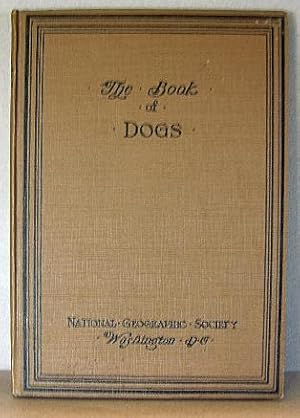 Bild des Verkufers fr THE BOOK OF DOGS, an Intimate Study of Mankind's Best Friend zum Verkauf von B A Downie Dog Books