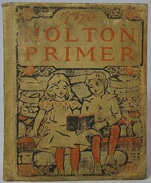 Seller image for The Holton Primer (Lights to Literature Series) for sale by Underground Books, ABAA