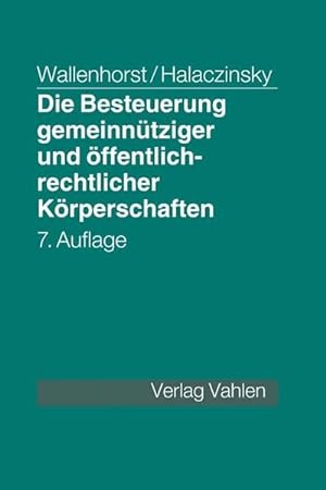 Immagine del venditore per Die Besteuerung gemeinntziger und ffentlich-rechtlicher Krperschaften venduto da Rheinberg-Buch Andreas Meier eK