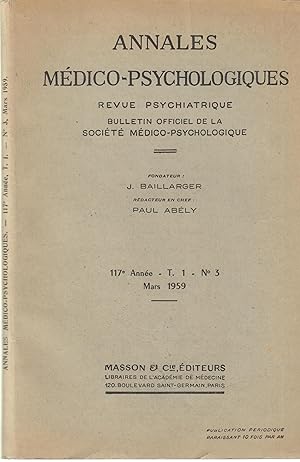 Image du vendeur pour Annales Mdico-Psychologiques - Revue Psychiatrique - Bulletin Officiel de la Socit Mdico-Psychologique - 117e anne - T. 1 - N 3 - Mars 1959. mis en vente par PRISCA