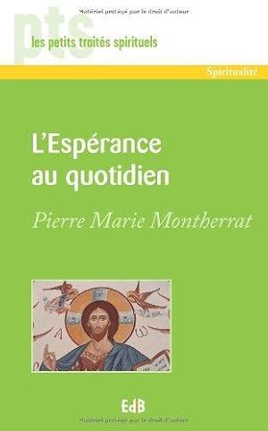 l'espérance au quotidien