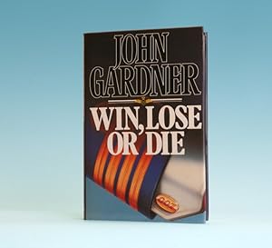 Seller image for Win, Lose, Or Die - 1st Edition/1st Printing for sale by Books Tell You Why  -  ABAA/ILAB