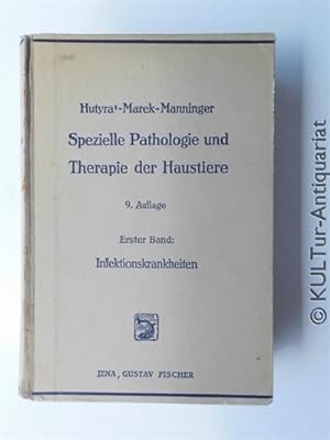 Spezielle Pathologie und Therapie der Haustiere, Band 1: Infektionskrankheiten.
